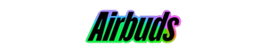 Airbuds